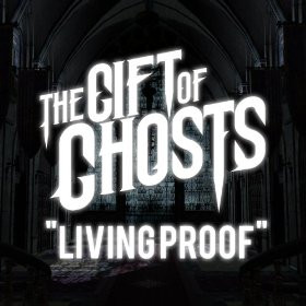 The Gift of Ghosts - To Live in Fear
