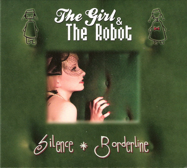 The Girl & The Robot - Whole