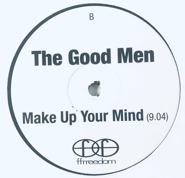 The Good Men - Give It Up