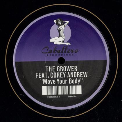 The Grower - Move Your Body