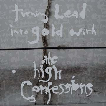 The High Confessions - Chlorine and Crystal