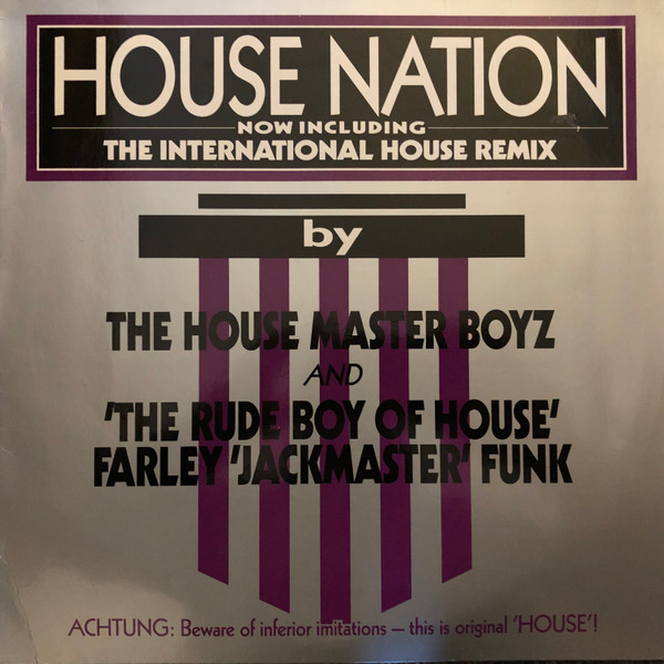 The Housemaster Boyz & The Rude Boy of House - House nation