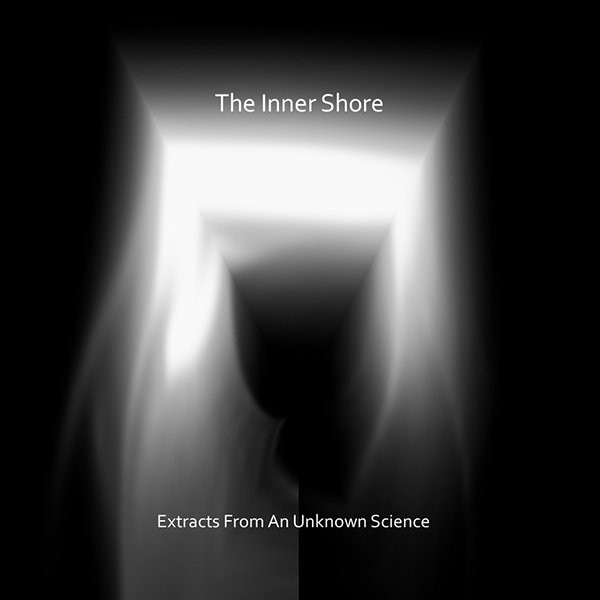 The Inner Shore - Reminiscence Of Forgotten Sounds