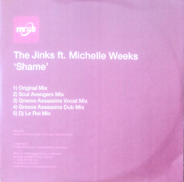 The Jinks & Michelle Weeks - Shame (Groove Assassins Dub Mix)