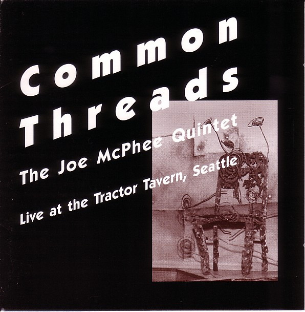 The Joe McPhee Quintet - Part III. Red Enchantment (For Joe McPhee, Sr.)
