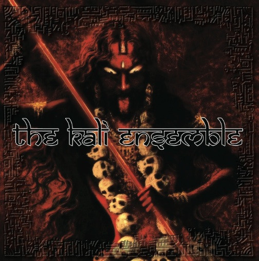 The Kali Ensemble - The Seven Tongues Mk. II