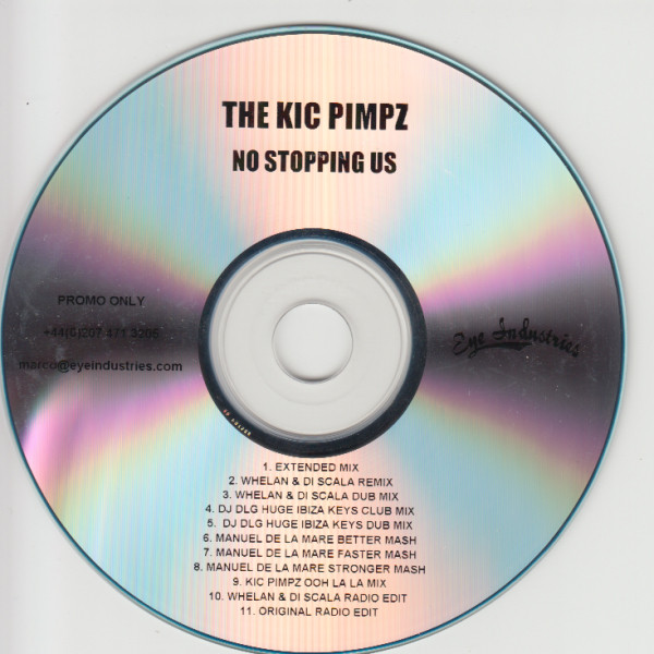The Kic Pimpz - No Stopping Us (Original Mix)