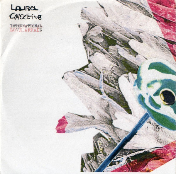 The Laurel Collective - International Love Affair