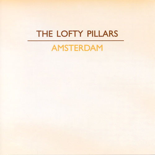 The Lofty Pillars - Amsterdam