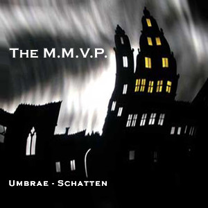 The M.M.V.P. - Der Tag (live at Underground)