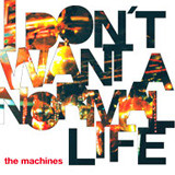 The MacHines - True Life