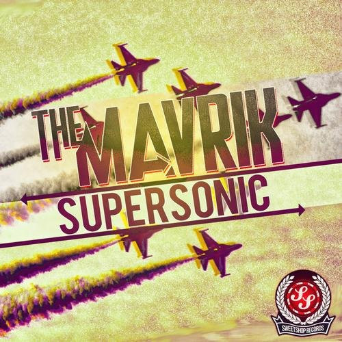 The Mavrik - When Da Bass Goes Boom