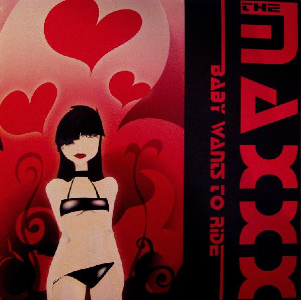 The Maxxx - Baby Wants to Ride__Electro Dirty Extended Radio Mix