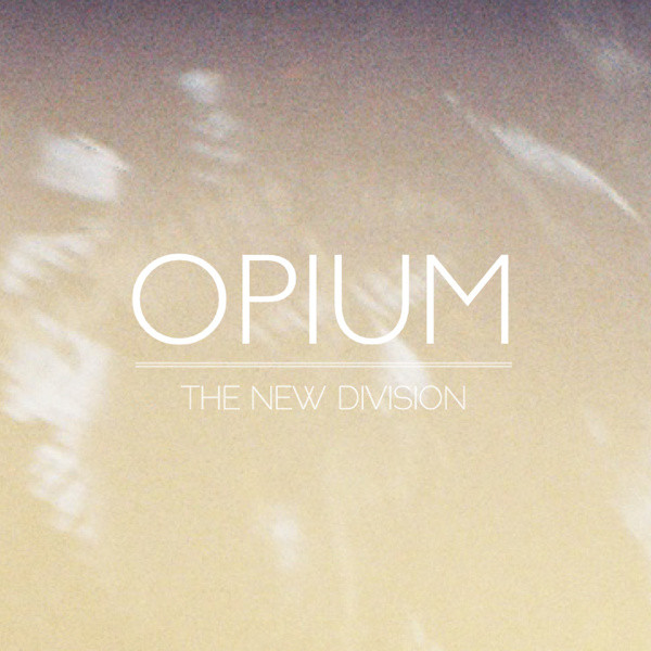 The New Division - Opium