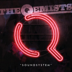 The Qemists - Run You
