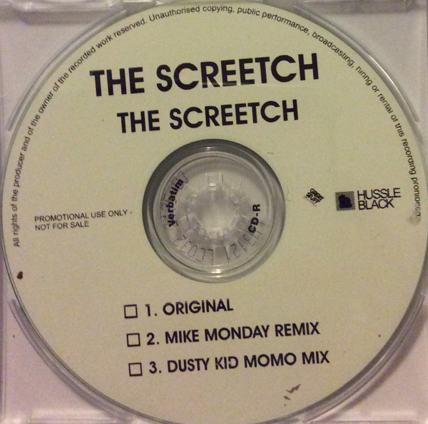 The Screetch - The Screetch (Dusty Kid Remix)