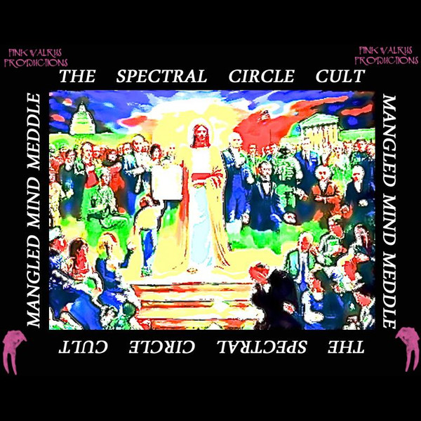 The Spectral Circle Cult - Fixation / Realization