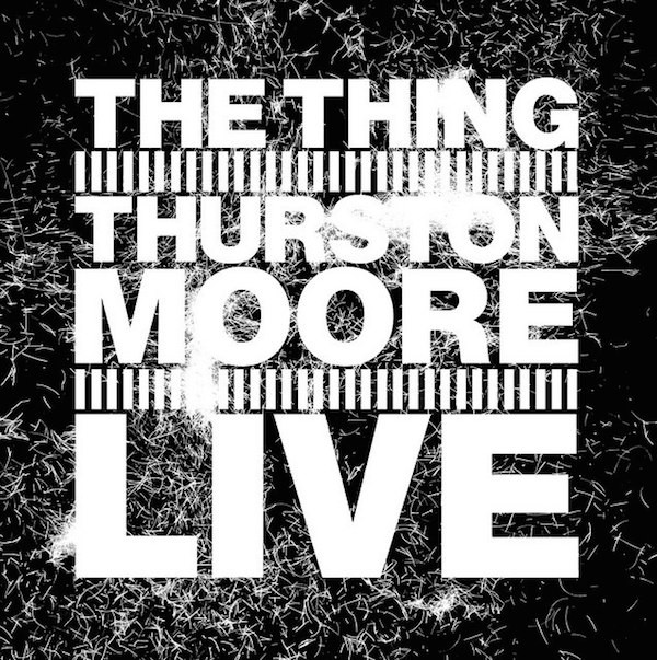 The Thing & Thurston Moore - Blinded by Thought