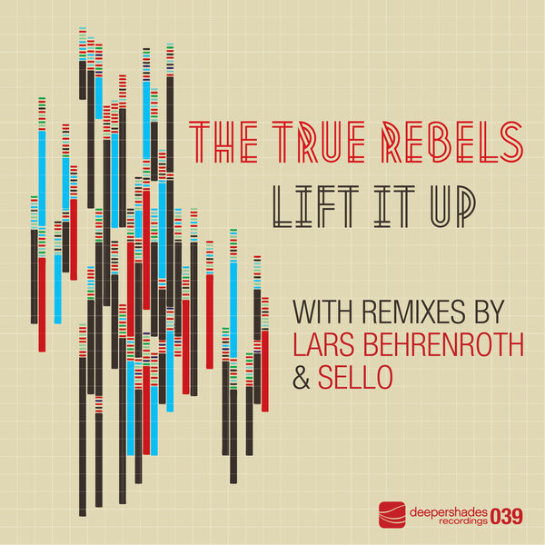 The True Rebels - Bitter Love