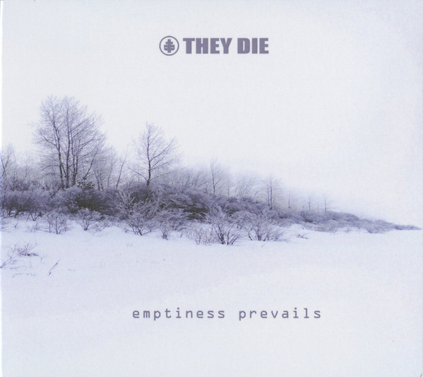 They Die - That Flame Goes Out