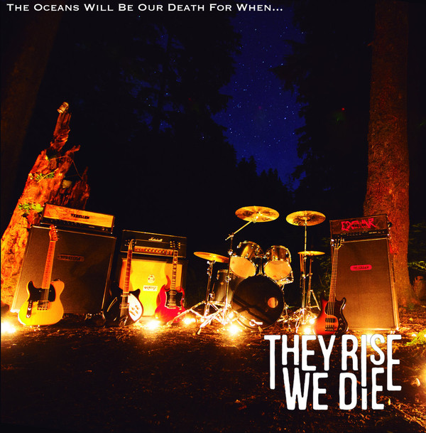 They Rise, We Die - A Good Way to Start an Ending