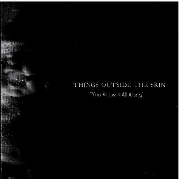 Things Outside the Skin - Whatever Happened To Carson
