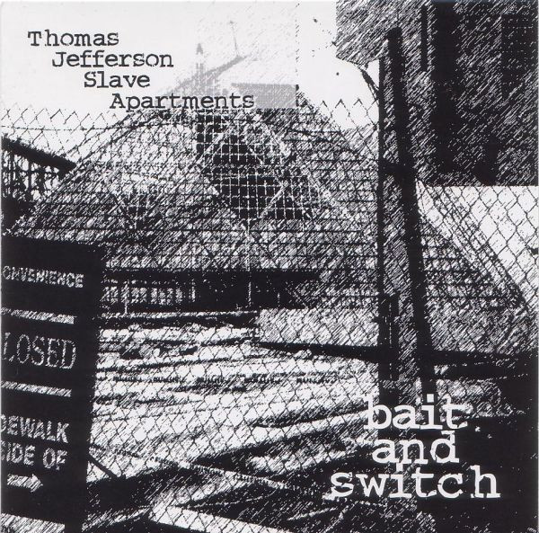 Thomas Jefferson Slave Apartments - My Mysterious Death (Turn It Up)