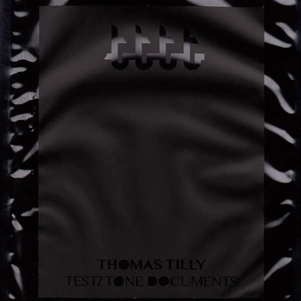 Thomas Tilly - Almost Nothing (phonography and interpretation)