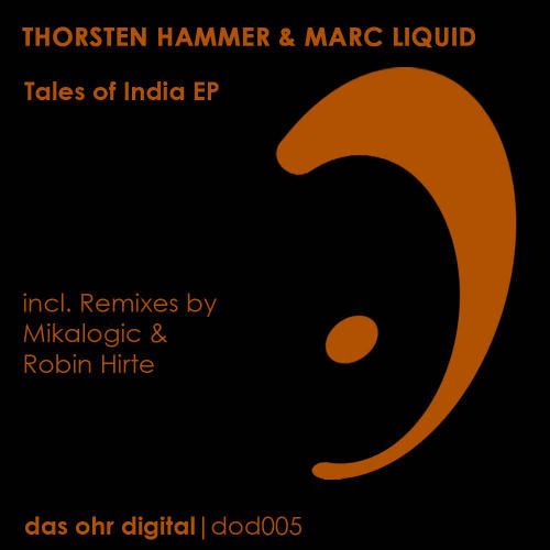 Thorsten Hammer & Marc Liquid - Tales of India (Greg Silver & Chico Chiquita Remix)