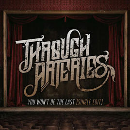 Through Arteries - Our Happy Ending