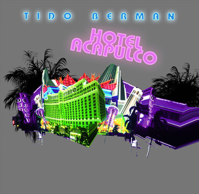 Tido Berman - Hotel Acapulco