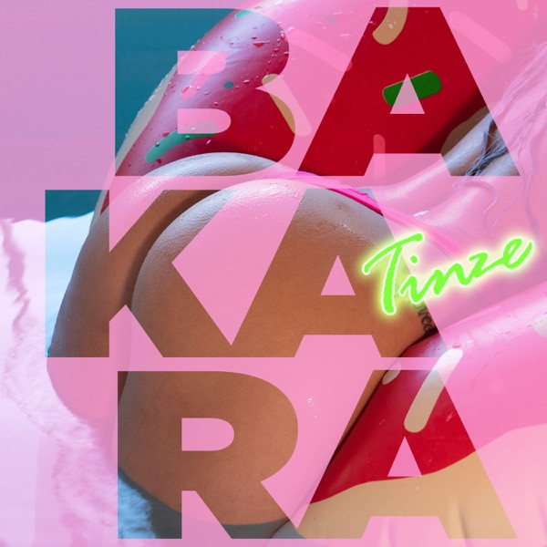 Tinze - Bakara
