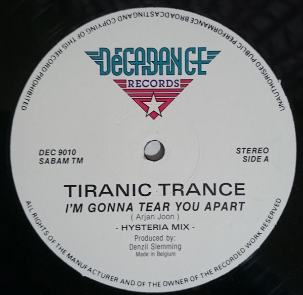 Tiranic Trance - I'm Gonna Tear You Apart (Hysteria Mix)