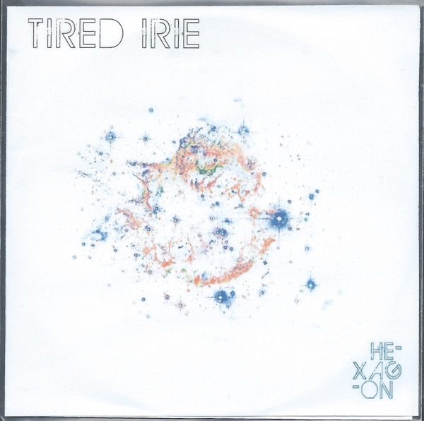 Tired Irie - Sumerian