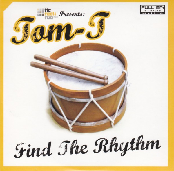 Tom T - Find The Rythm
