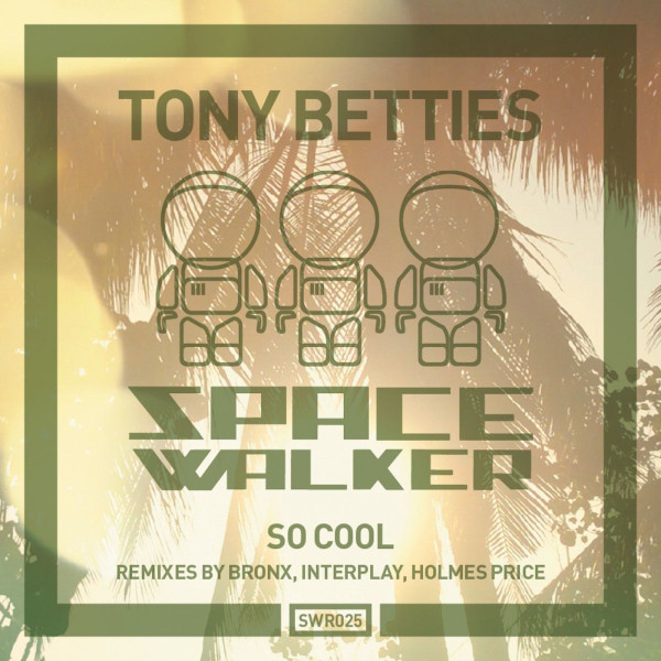 Tony Betties - You And I - Isaac Tichauer Remix