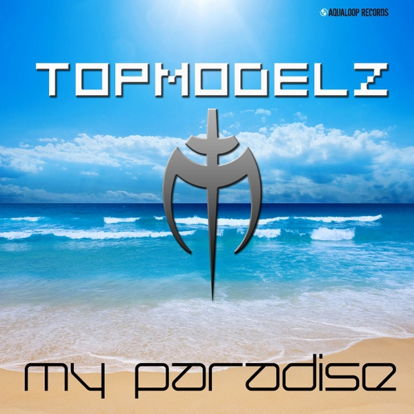 Topmodelz - Your Love