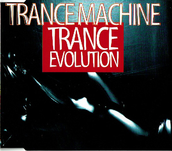 Trancemachine - Trance Evolution