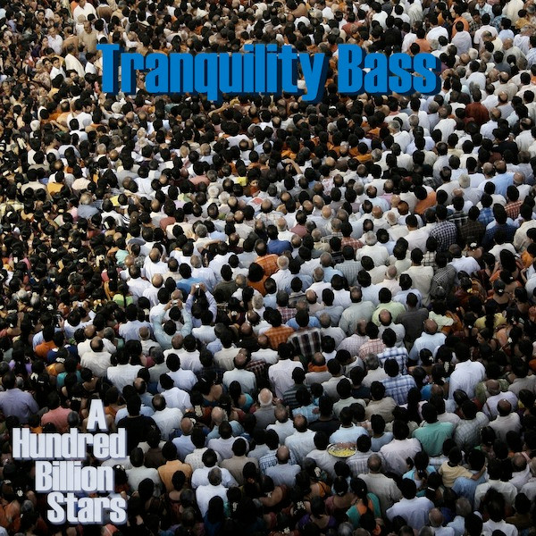 Tranquility Bass - Cantamilla