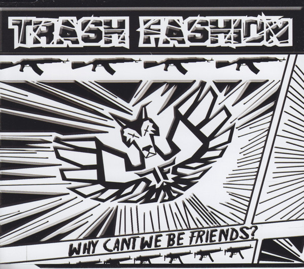 Trash Fashion - It's a Rave Dave