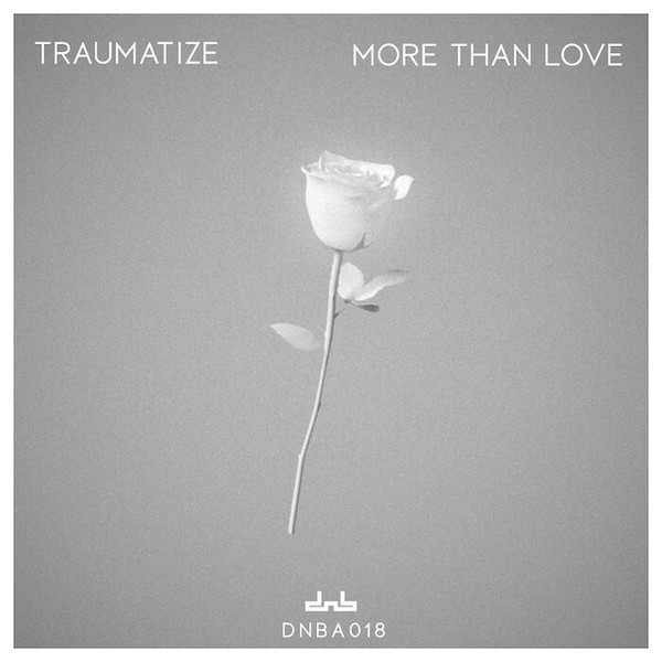 Traumatize - More Than Love