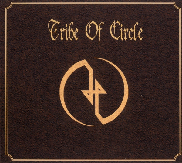 Tribe of Circle - Introduction