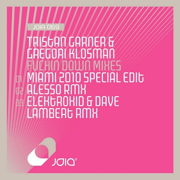 Tristan Garner & Gregori Klosman - Fuckin Down (Original Mix)