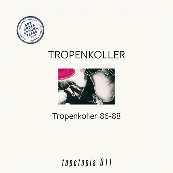 Tropenkoller - Tropenkoller 1