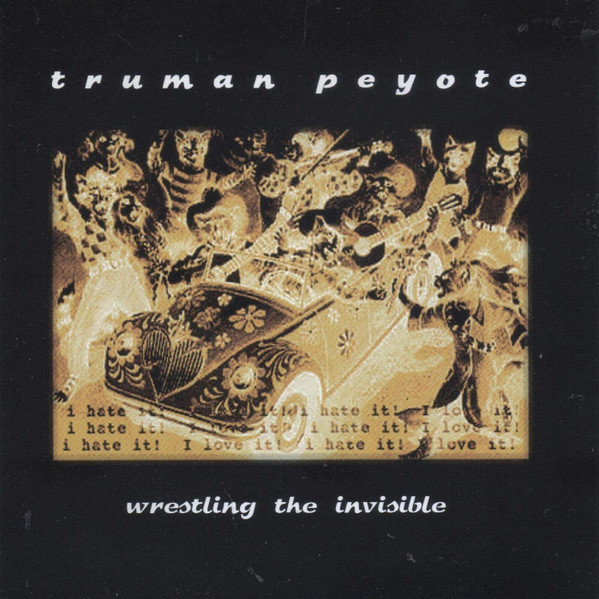 Truman Peyote - Kartwheels