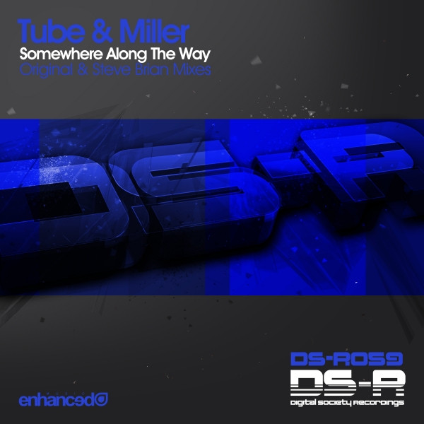 Tube & Miller - Somewhere Along the Way