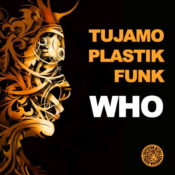 Tujamo & Plastik Funk - Who (Original Mix)