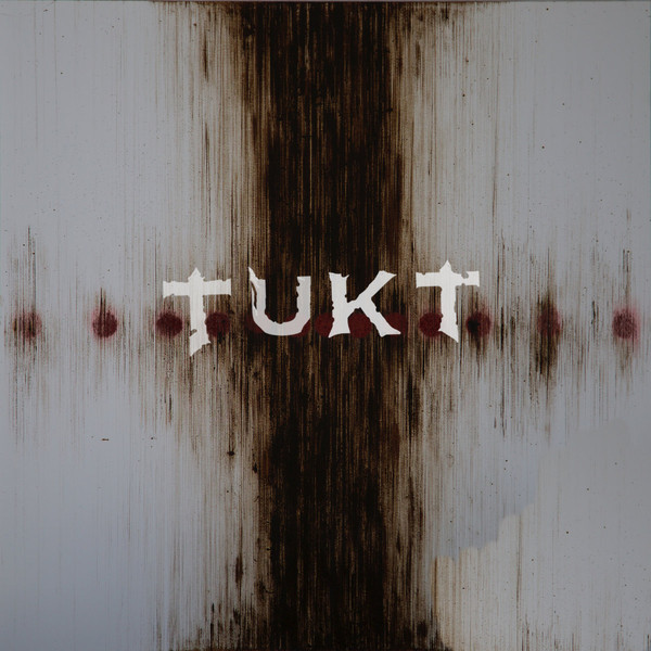 Tukt - No Sense of Decency