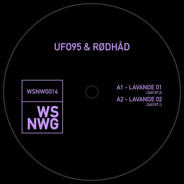 UFO95 & Rødhåd - LAVANDE 02 [240107.1]