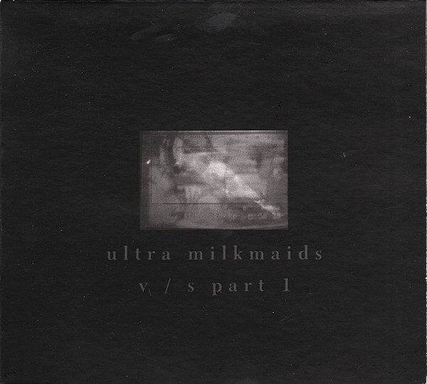 Ultra Milkmaids - My Electric Laddy Land